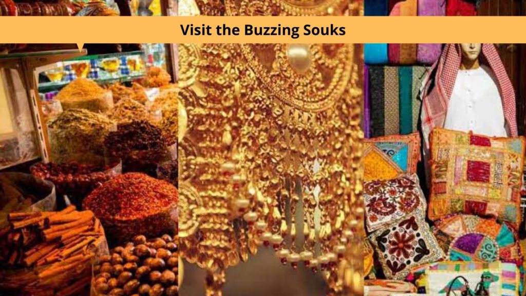 Visit the Buzzing Souks