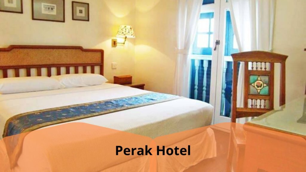 Perak Hotel