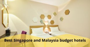 Best Singapore and Malaysia budget hotels