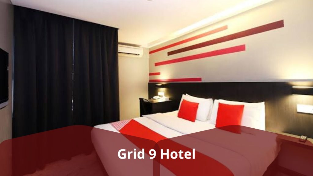 Grid 9 Hotel