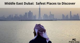 Middle East Dubai: Safest Places to Discover