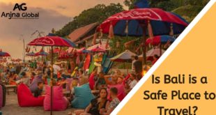 Is Bali is a Safe Place to Travel