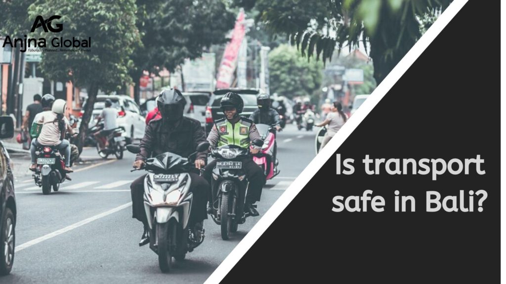 Is transport safe in Bali?
